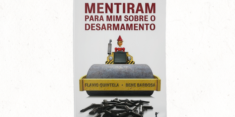 Mentiram Para Mim Sobre o Desarmamento