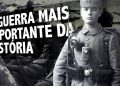 Primeira Guerra Mundial – A guerra mais importante da história