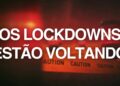 Urgente: Retorno dos Bloqueios e Restrições