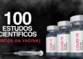 100 Estudos Científicos dos Riscos da Vacina