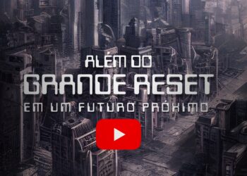 Além do Grande Reset – O futuro não tão distante
