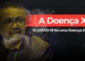Doença X: “É uma questão de tempo.”