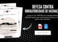 Defesa contra Obrigatoriedade de Vacinação – Baixe Agora!