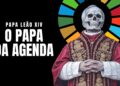 O Papa da Agenda – Papa Leão XIV