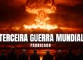 Terceira Guerra Mundial Fabricada